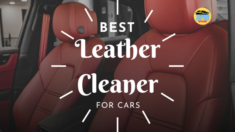 Best Car Leather Cleaner in 2024