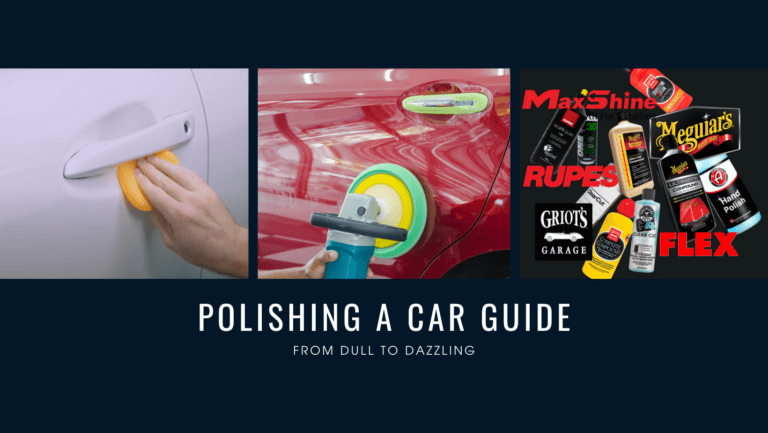 From Dull to Dazzling: Polishing a Car with a Buffer and by Hand