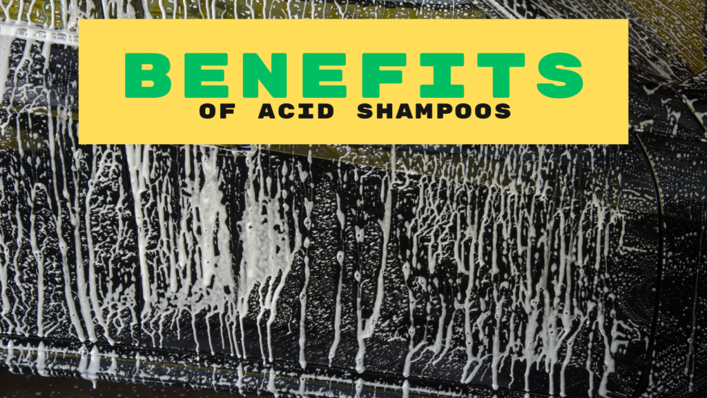 Acid car wash benefits