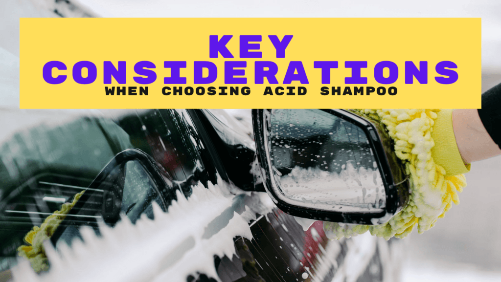 Acid Shampoo for Cars