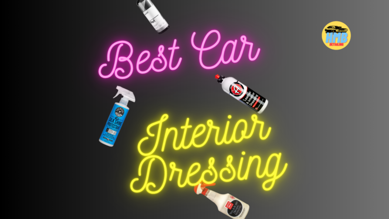 Best Car Interior Dressing 2024