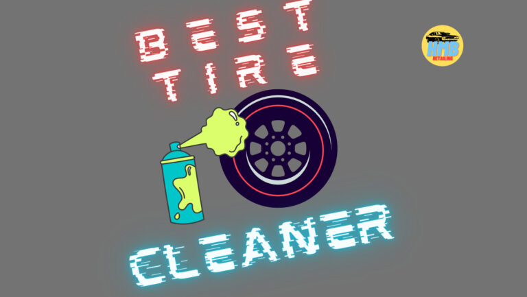 Best Tire Cleaner 2023