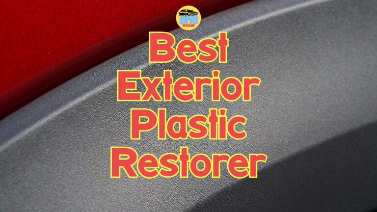 Best exterior Car Plastic Restorer 2024